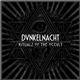 Dunkelnacht - Ritualz Of The Occult